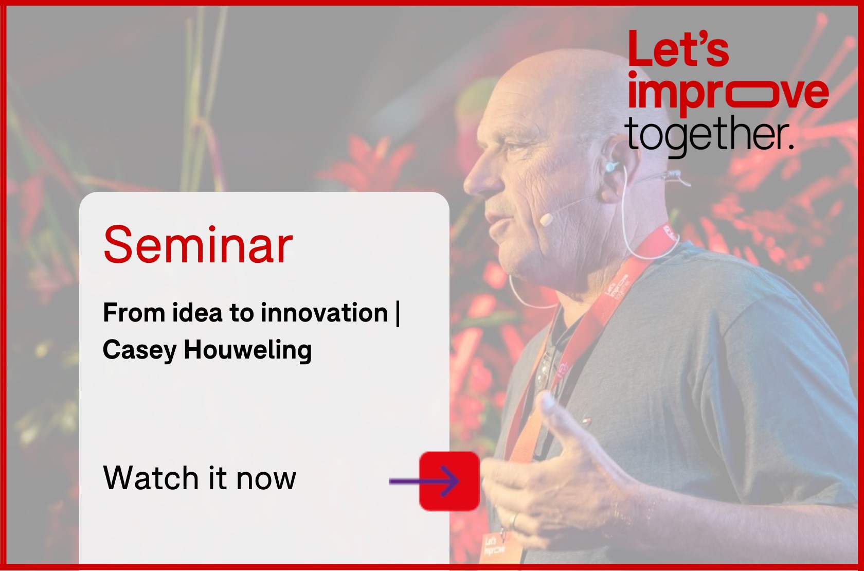 From idea to innovation | Casey Houweling